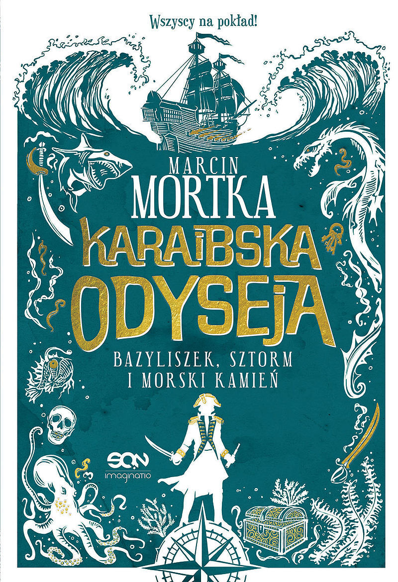 Karaibska odyseja. Bazyliszek, sztorm i morski kamień