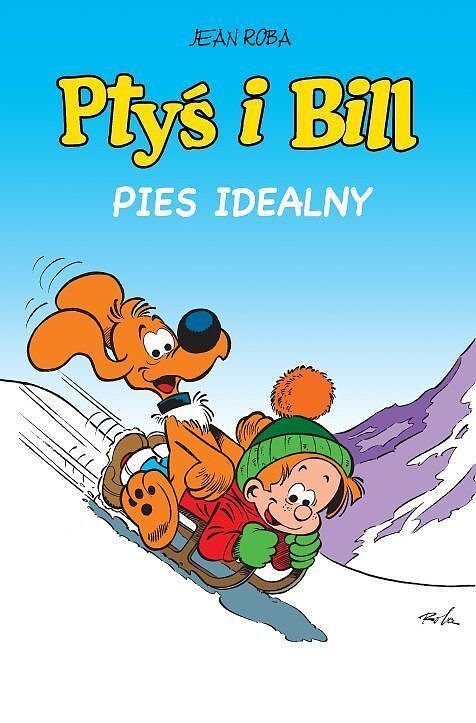 Ptyś i Bill - 11 - Pies idealny