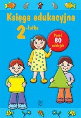 Księga edukacyjna 2 latka