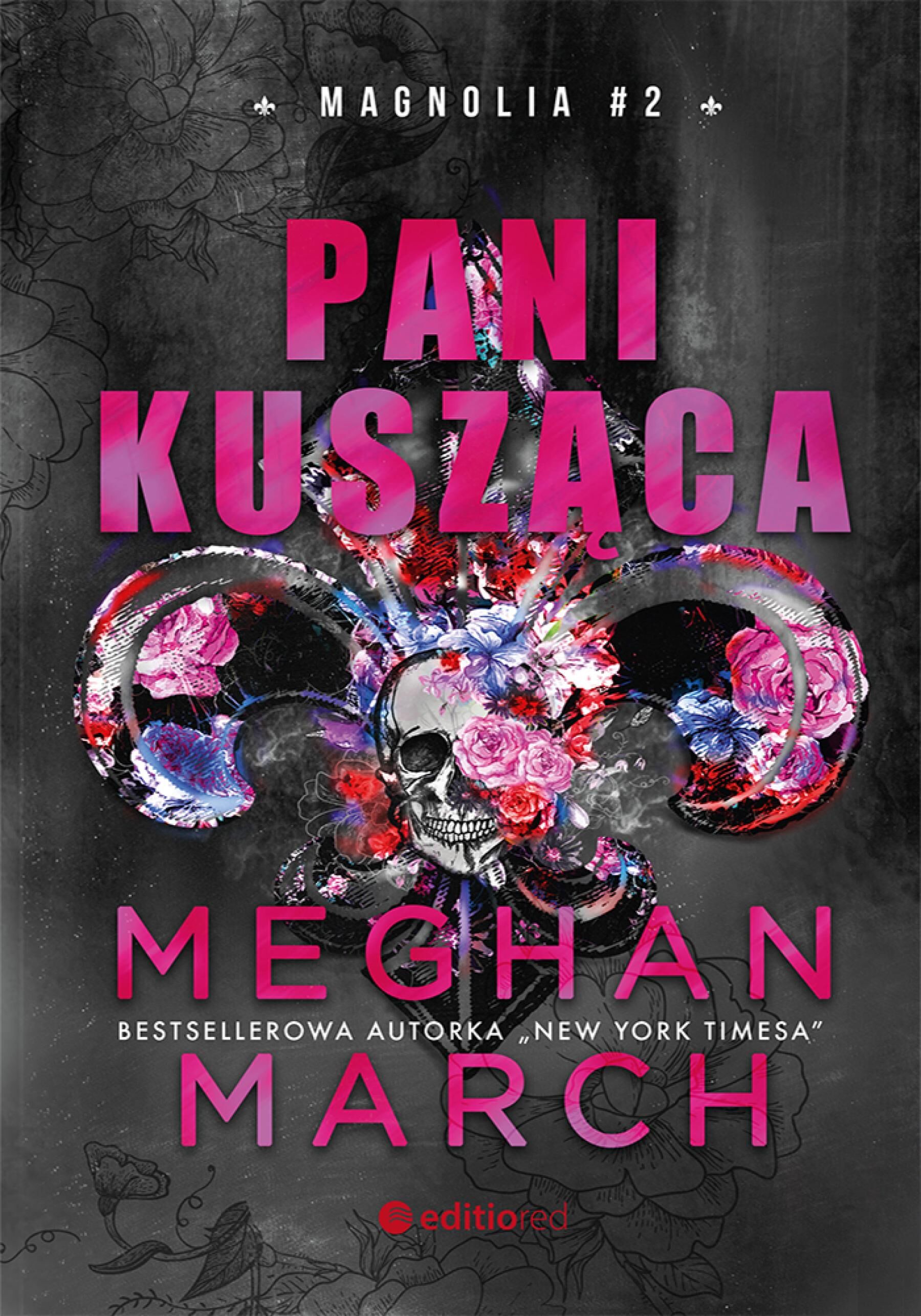 Pani Kusząca. Magnolia #2 (e-book)