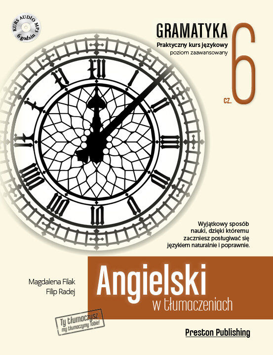 Angielski w tłumaczeniach. Gramatyka 6. Poziom C1-C2 + CD