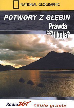 Potwory z głębin. Prawda czy fikcja?