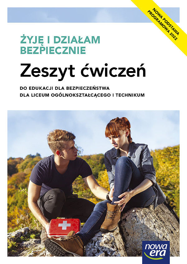 Nowe edukacja dla bezpieczeństwa żyję i działam bezpiecznie zeszyt ćwiczeń liceum i technikum zakres podstawowy