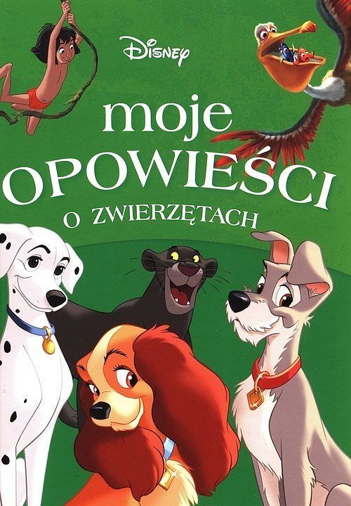 Moje opowieści o zwierzętach. Disney
