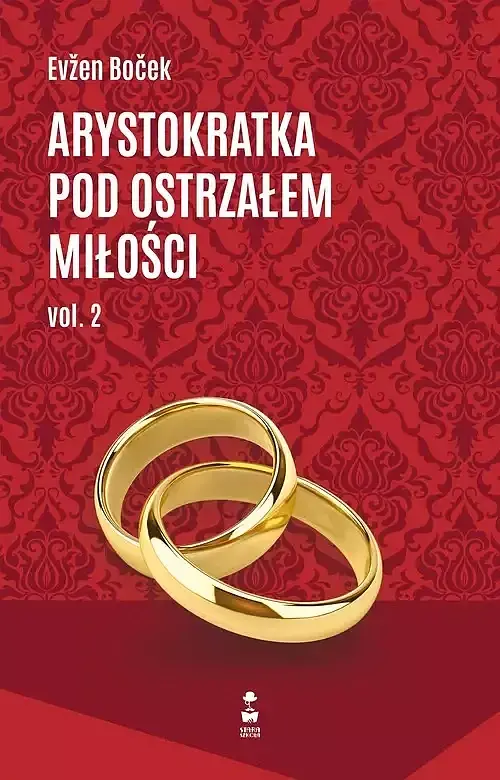 Arystokratka pod ostrzałem miłości. Volume 2