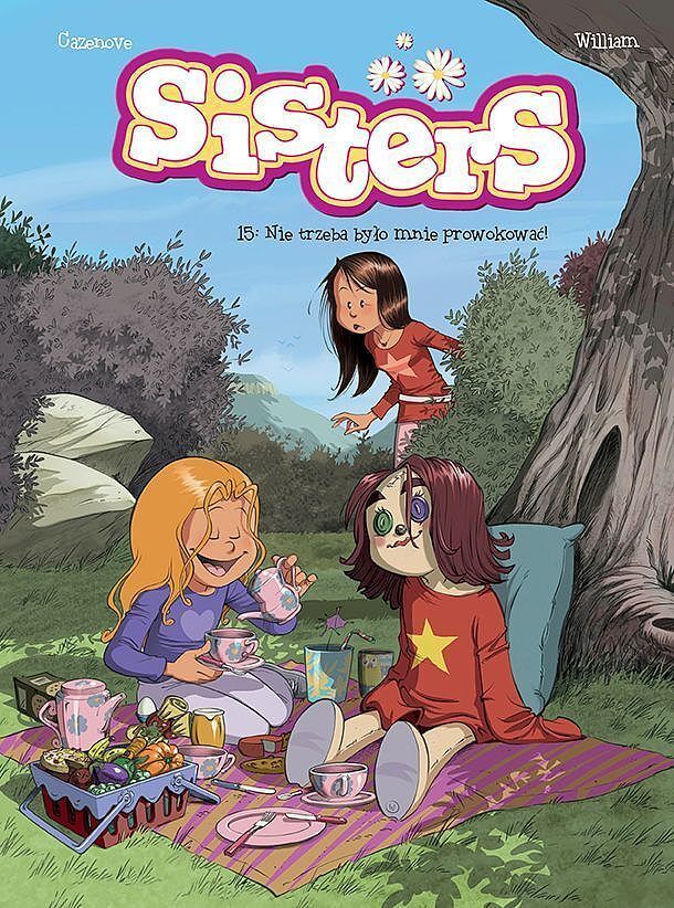 Sisters - 15 - Nie trzeba było mnie prowokować