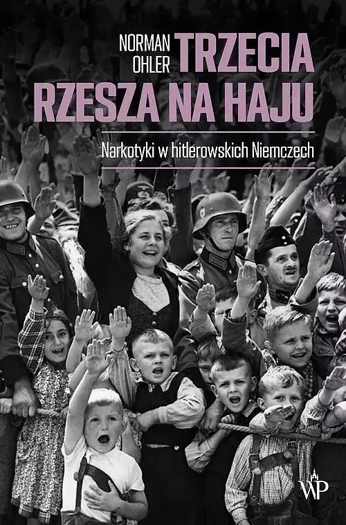 Trzecia Rzesza na haju (wyd. 3)