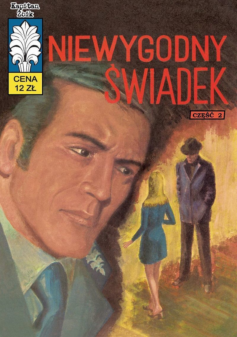 Kapitan Żbik - 32 - Niewygodny świadek
