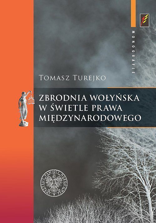 Zbrodnia wołyńska w świetle prawa międzynarodowego