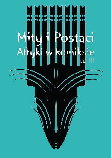 Mity Afryki w komiksie - 3