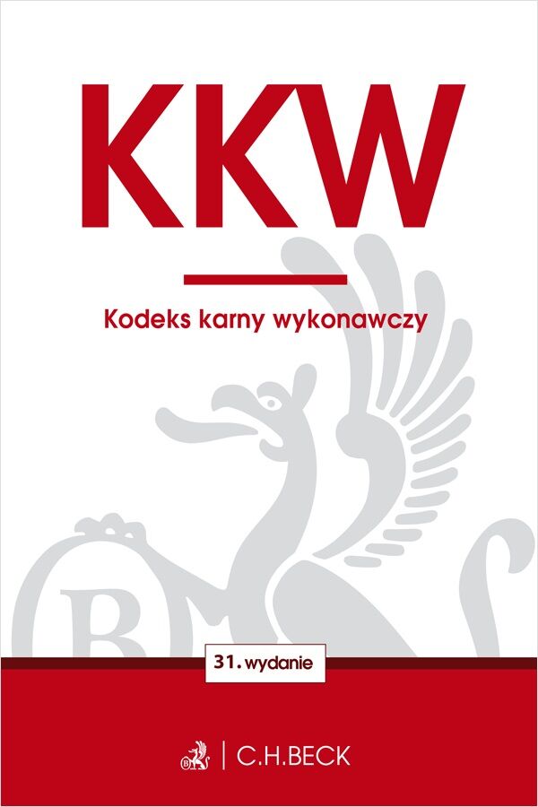 Kodeks karny wykonawczy wyd. 31
