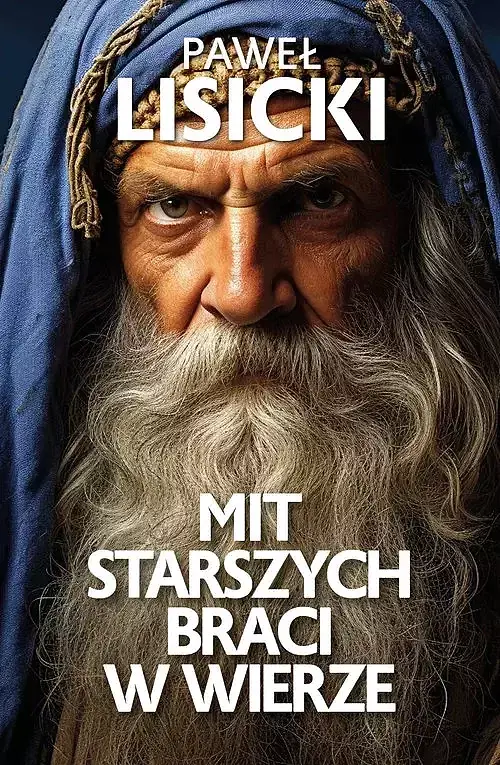 Mit starszych braci w wierze