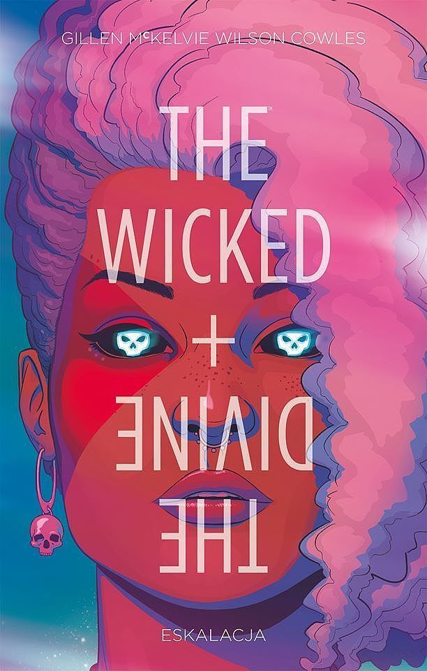 The Wicked + The Divine - 04 - Eskalacja