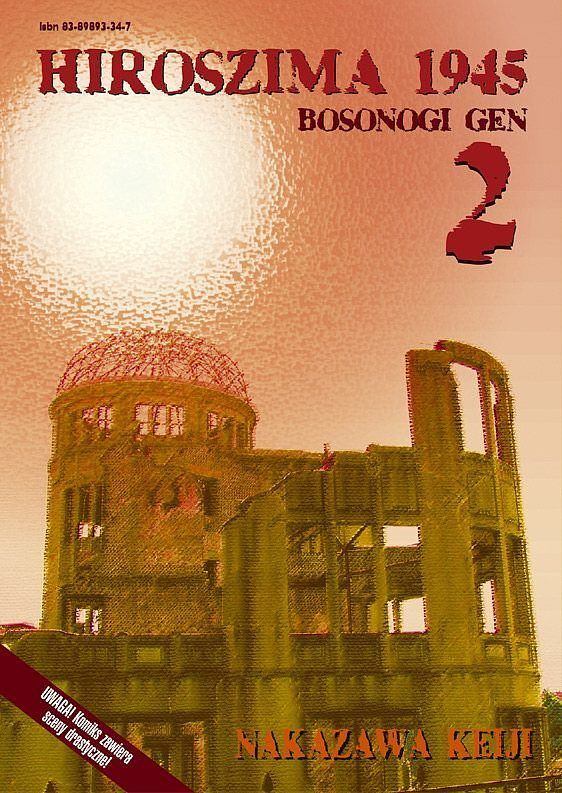 Hiroszima 1945 (Bosonogi Gen) - 2