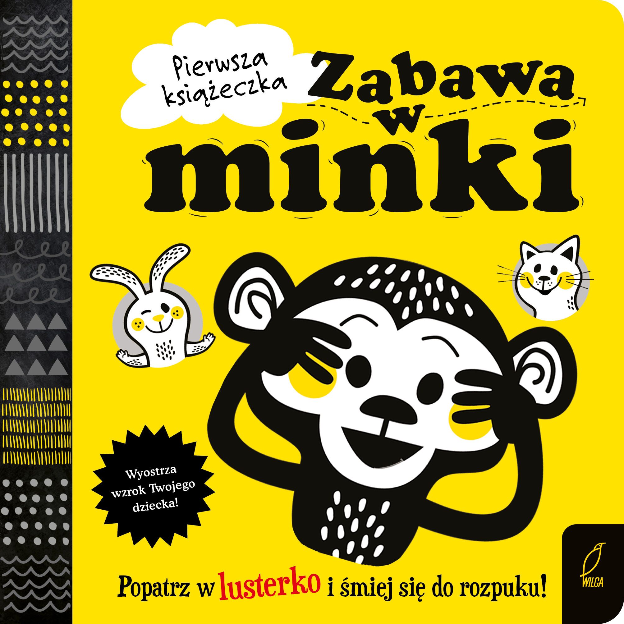 Pierwsza książeczka. Zabawa w minki