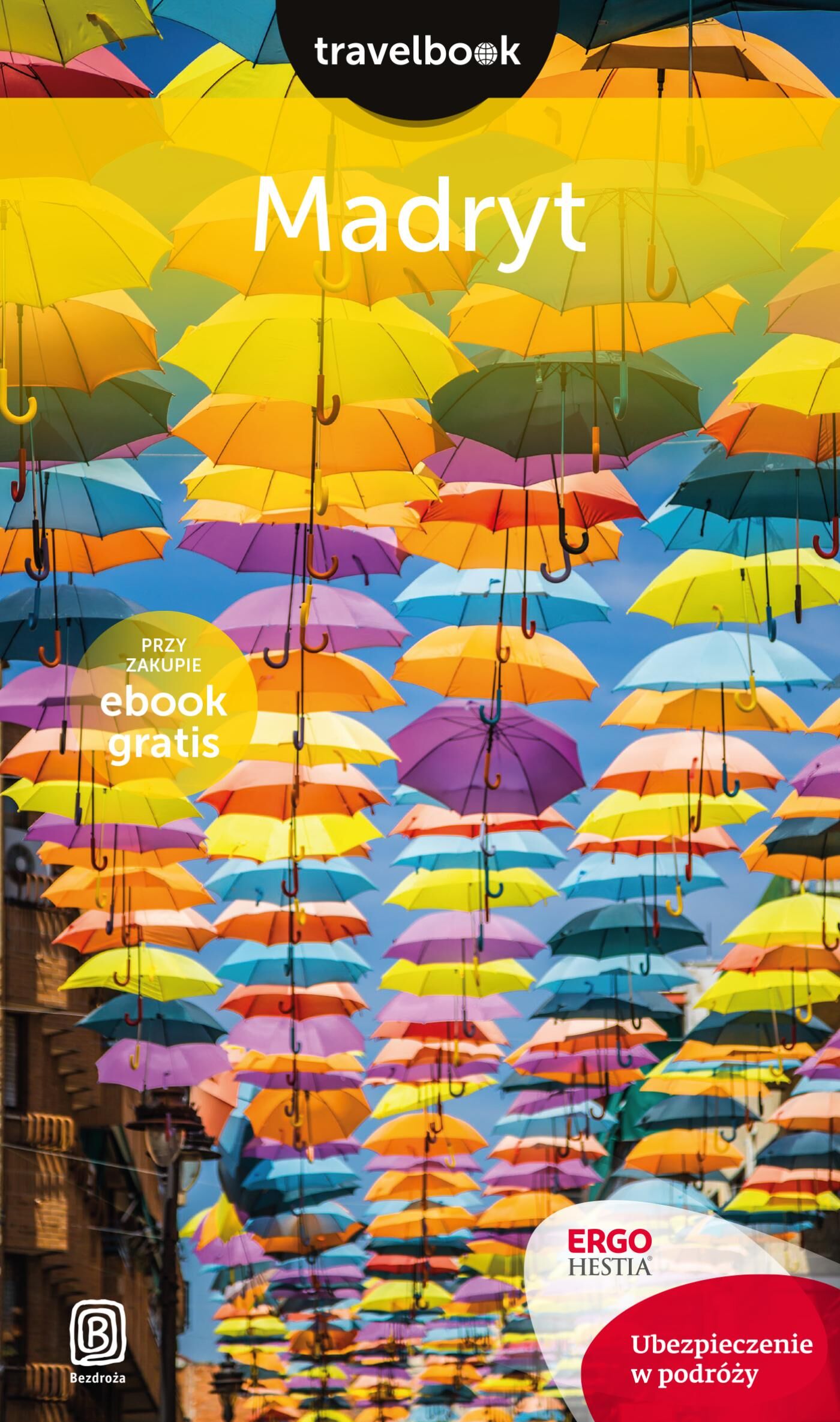 Madryt. Travelbook. Wydanie 1 (e-book)