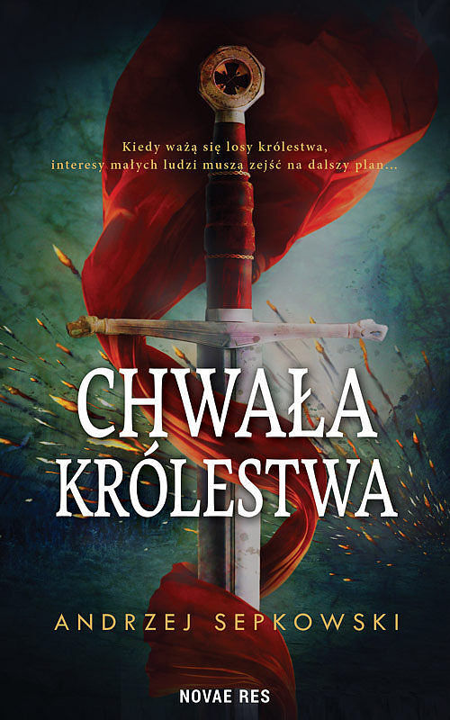 Chwała królestwa. Tom 1