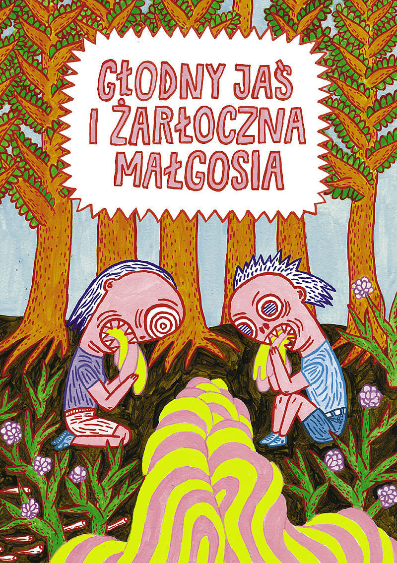 Głodny Jaś i żarłoczna Małgosia
