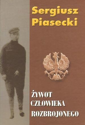 Żywot człowieka rozbrojonego