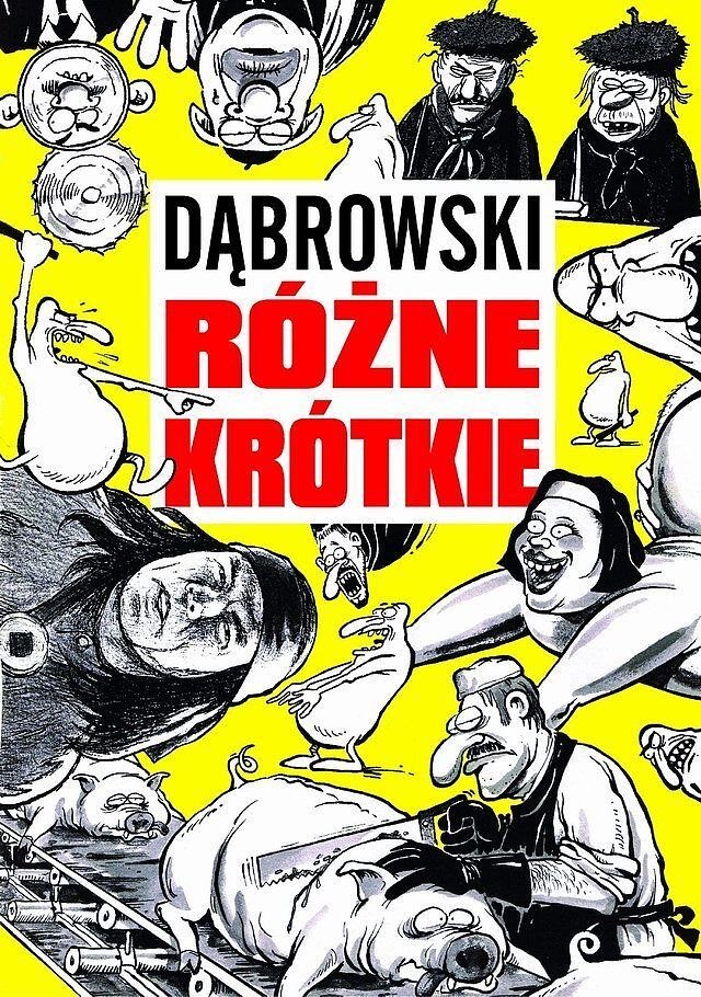 Strefa Komiksu - 9 - Ryszard Dąbrowski: Różne krótkie