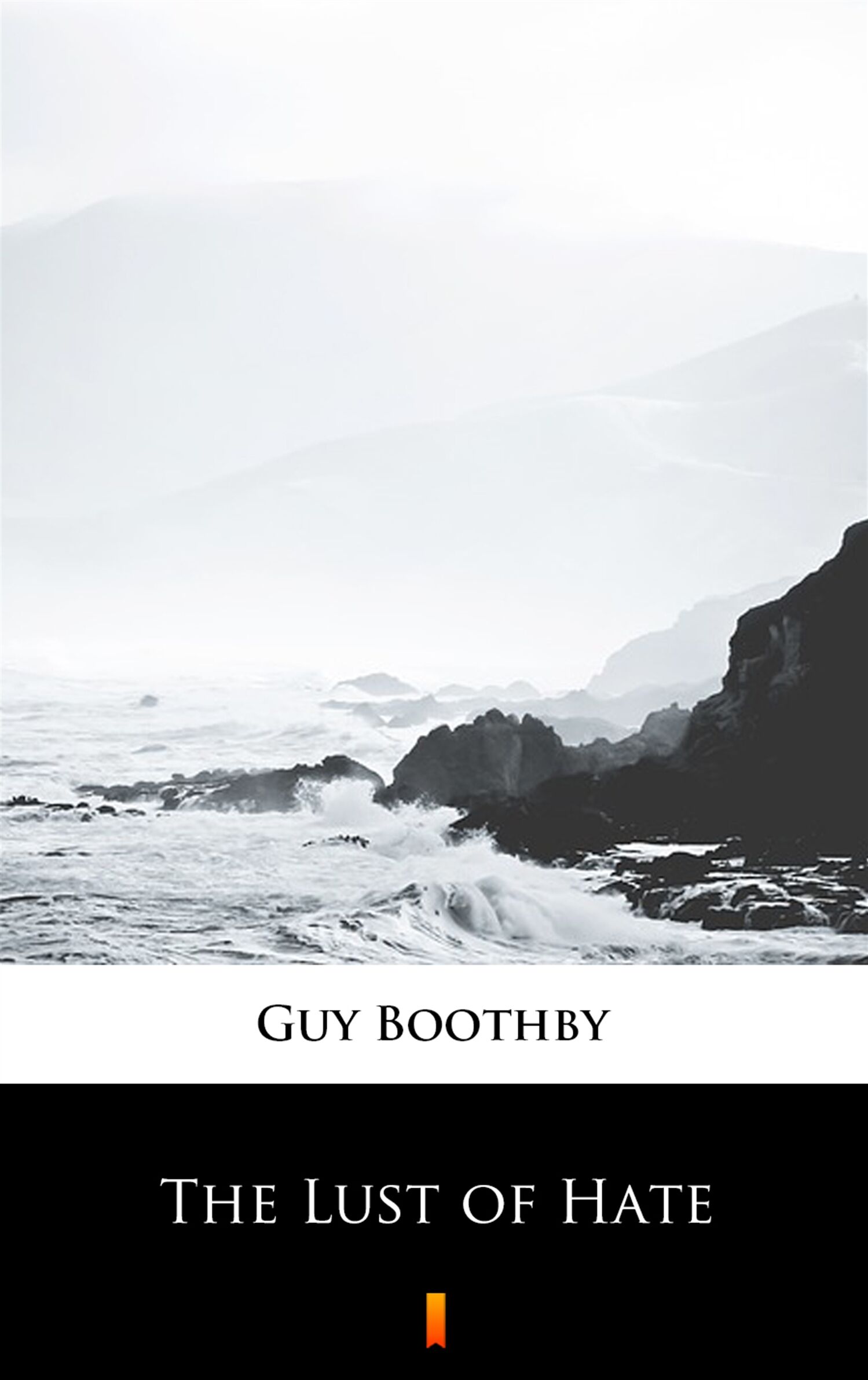 The Lust of Hate (e-book)