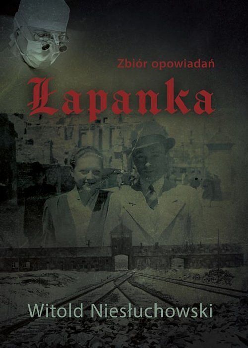 Łapanka Zbiór opowiadań