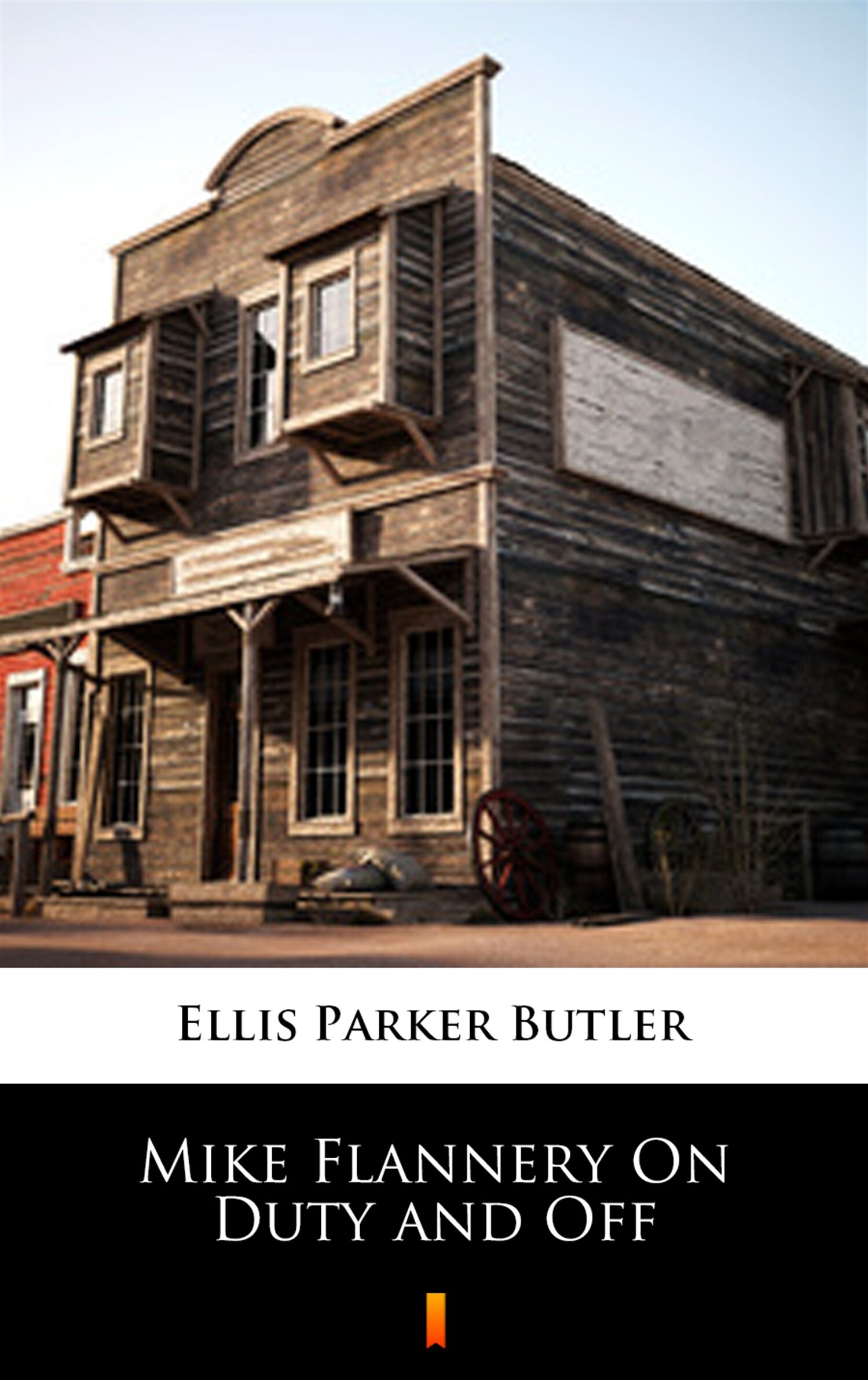 Mike Flannery On Duty and Off (e-book)