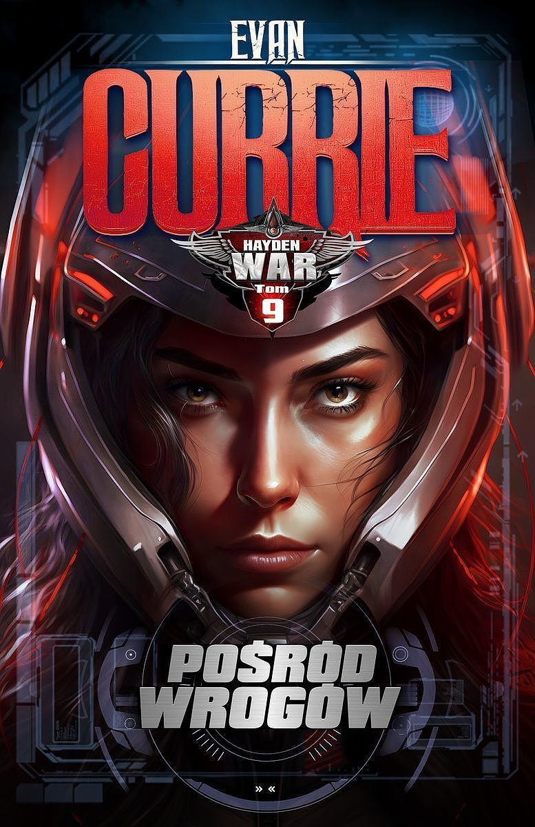 Pośród wrogów. Hayden war. Tom 9