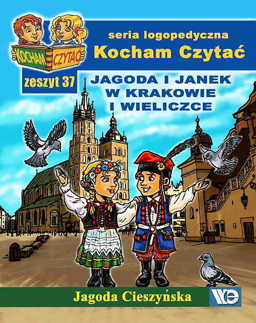 Kocham czytać zeszyt 37 jagoda i janek w krakowie i wieliczce