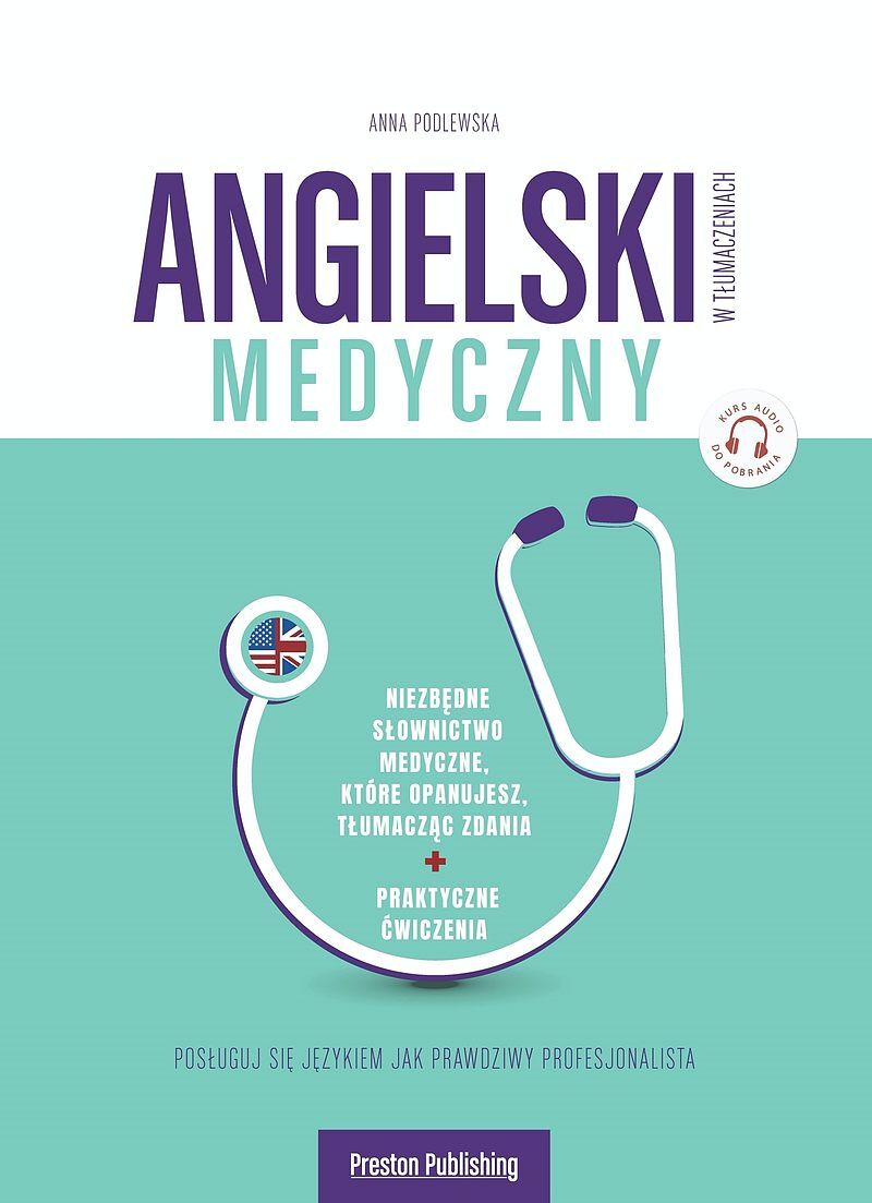 Angielski w tłumaczeniach. Medyczny