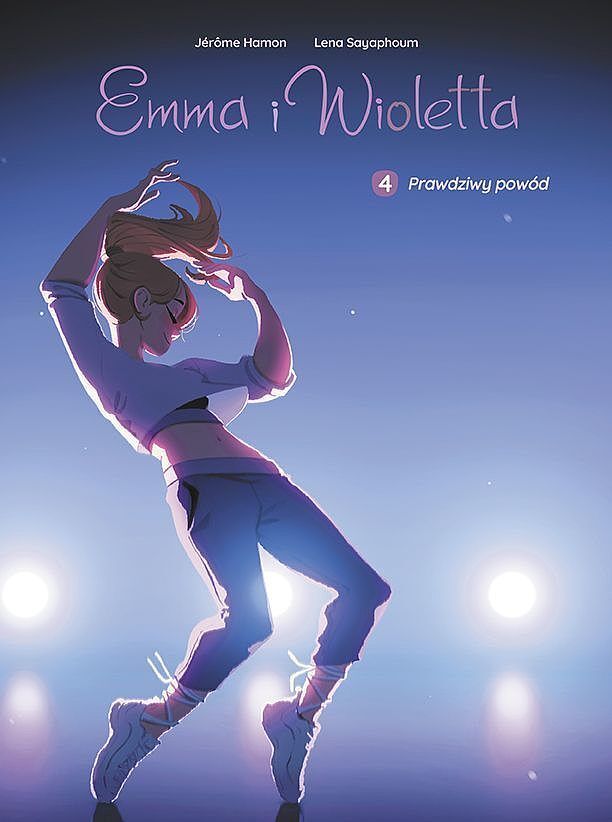 Emma i Wioletta - 04 - Prawdziwy powód