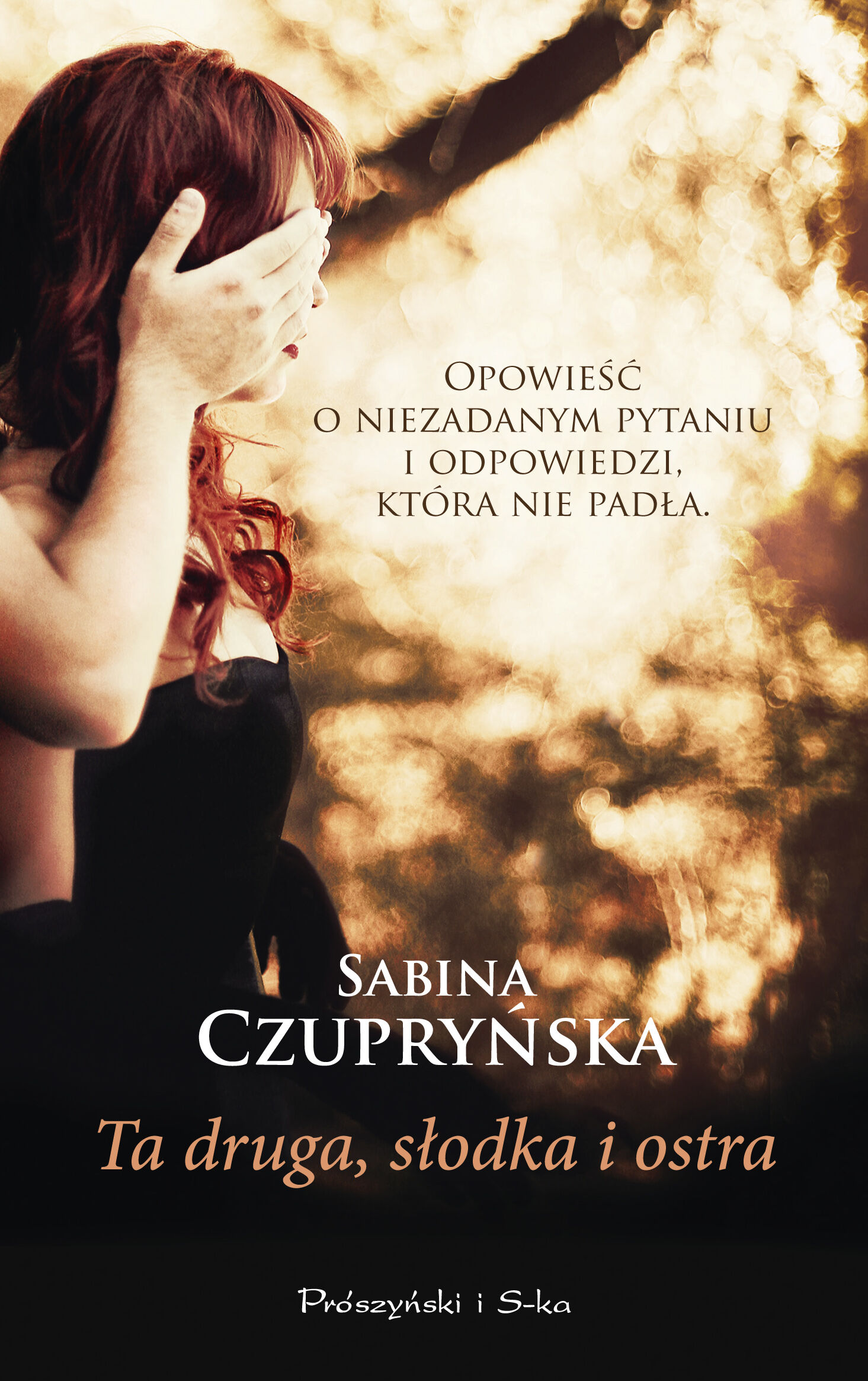 Ta druga,słodka i ostra