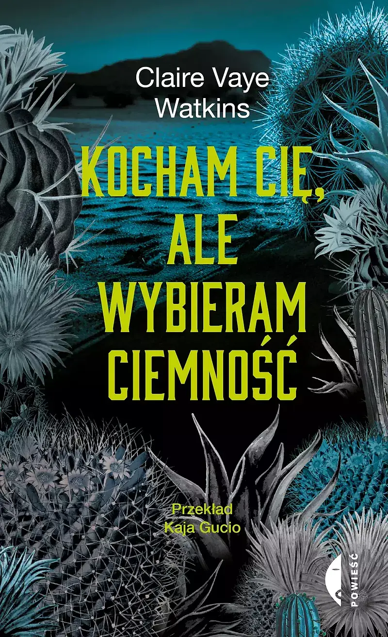 Kocham cię, ale wybieram ciemność