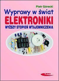 Wyprawy w świat elektroniki.