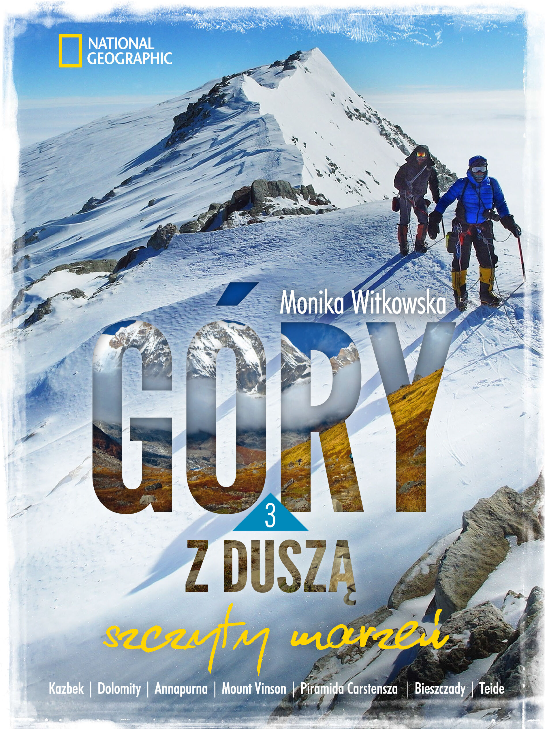 Szczyty marzeń. Góry z duszą 3