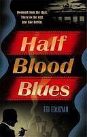 Half-Blood Blues