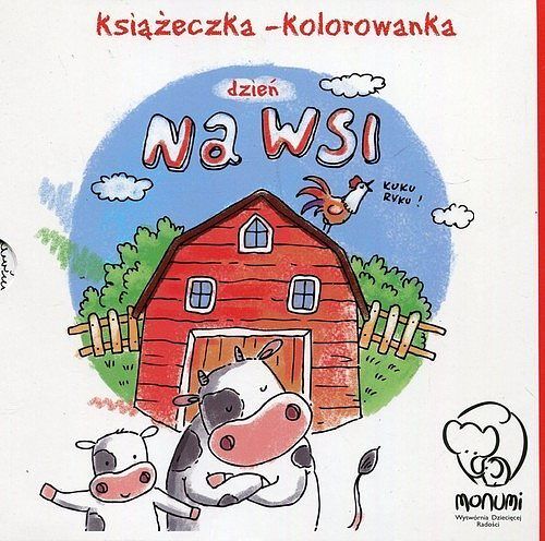 Dzień na wsi. Książeczka-kolorowanka