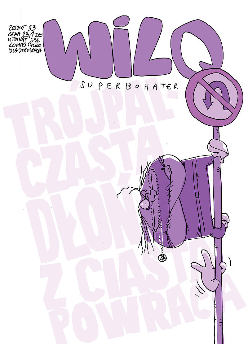 Wilq Superbohater - 33 - Trójpalczasta dłoń z ciasta powraca