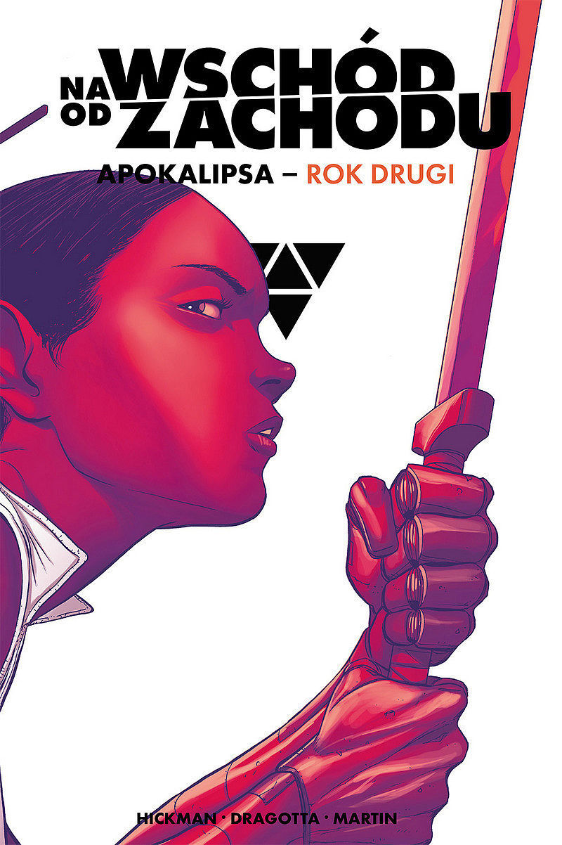 Na wschód od zachodu: Apokalipsa - 02 -Rok drugi