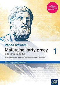 Nowe język polski era ponad słowami maturalne karty pracy z dziennikiem lektur część 1 zakres podstawowy i rozszerzony 63305