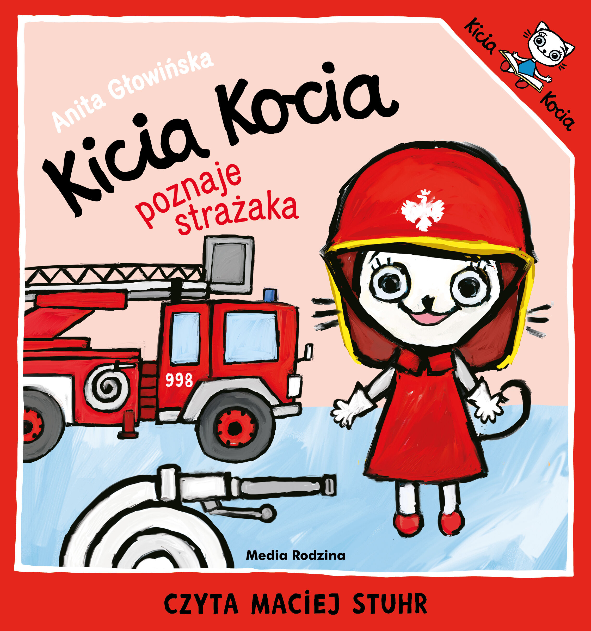 Kicia Kocia poznaje strażaka (audiobook MP3)