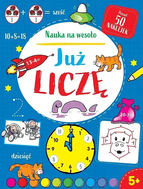 Nauka na wesoło. Już liczę 5+