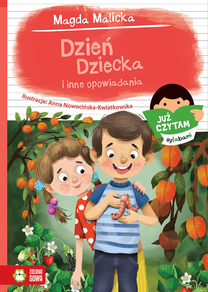 Już czytam sylabami. Dzień Dziecka i inne opowiadania