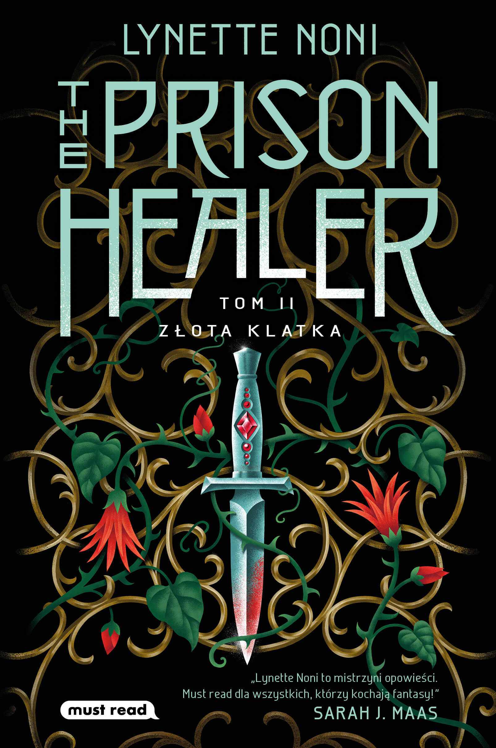 The Prison Healer. Tom 2. Złota klatka (e-book)