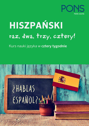 Raz dwa trzy cztery hiszpański w 4 tygodnie  A1/A2