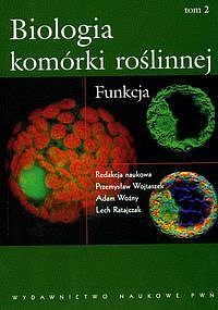 Biologia komórki roślinnej. Tom 2