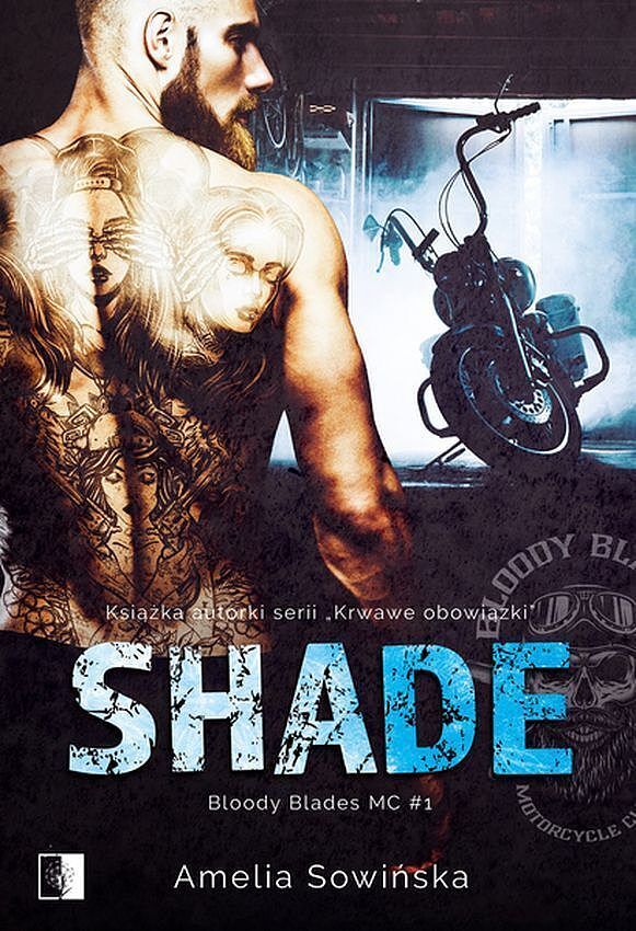 Shade. Bloody blades. Tom 1