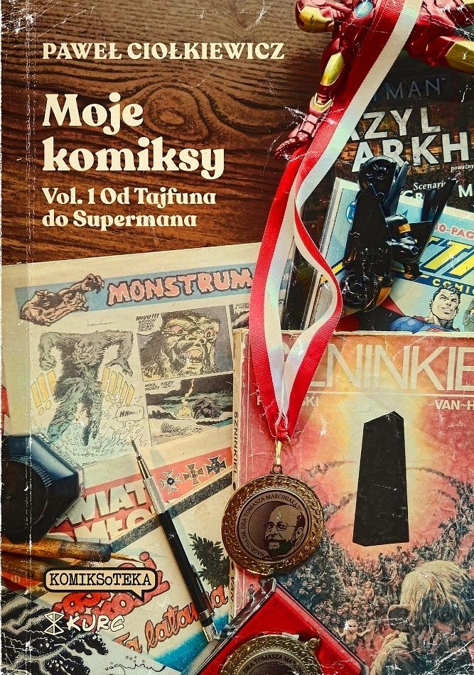 Moje komiksy. Vol. 1 Od Tajfuna do Supermana