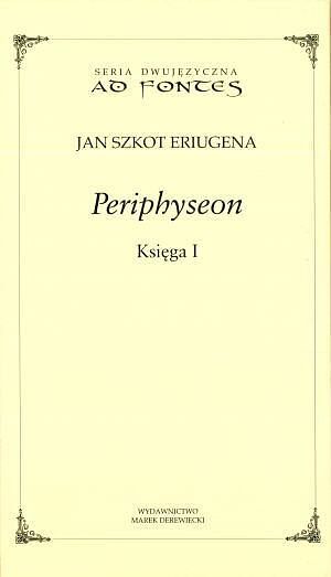 Periphyseon. Księga I