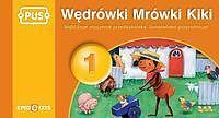 Wędrówki Mrówki Kiki. Część 1 Książeczka PUS